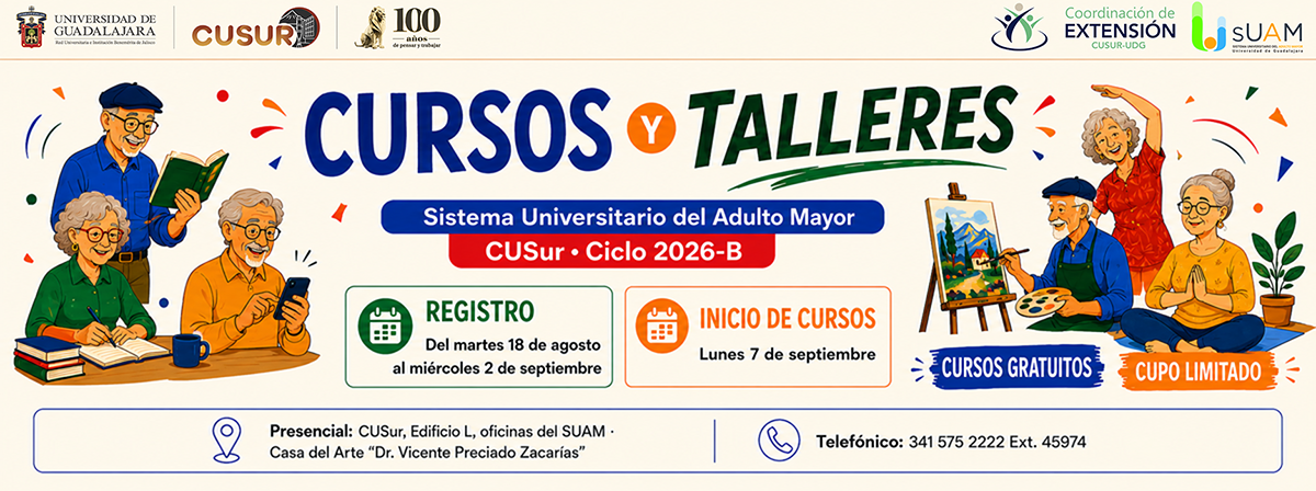 Talleres del Sistema Universitario del Adulto Mayor (SUAM) 2026
